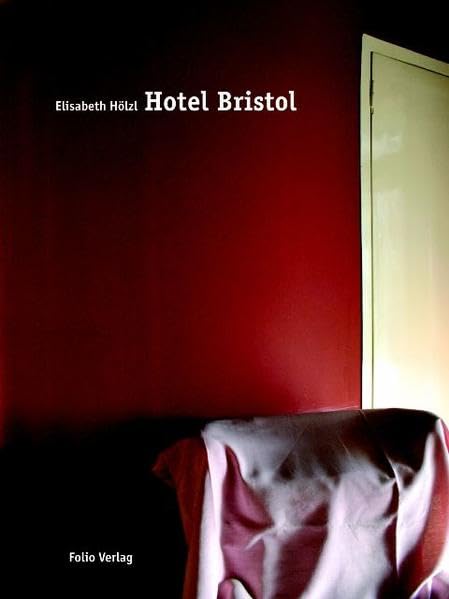 Hotel Bristol: Dtsch.-Italien.-Engl.. Photography