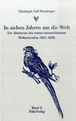 In sieben Jahren um die Welt Travelogues