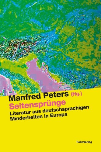 Seitensprünge: Literaur aus deutschsprachigen Minderheiten in Europa: Literatur aus deutschsprachigen Minderheiten Europas (Transfer Bibliothek) Contemporary literature Books