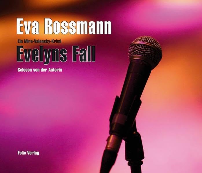 Evelyns Fall: Ein Mira-Valensky-Krimi Action & Adventure