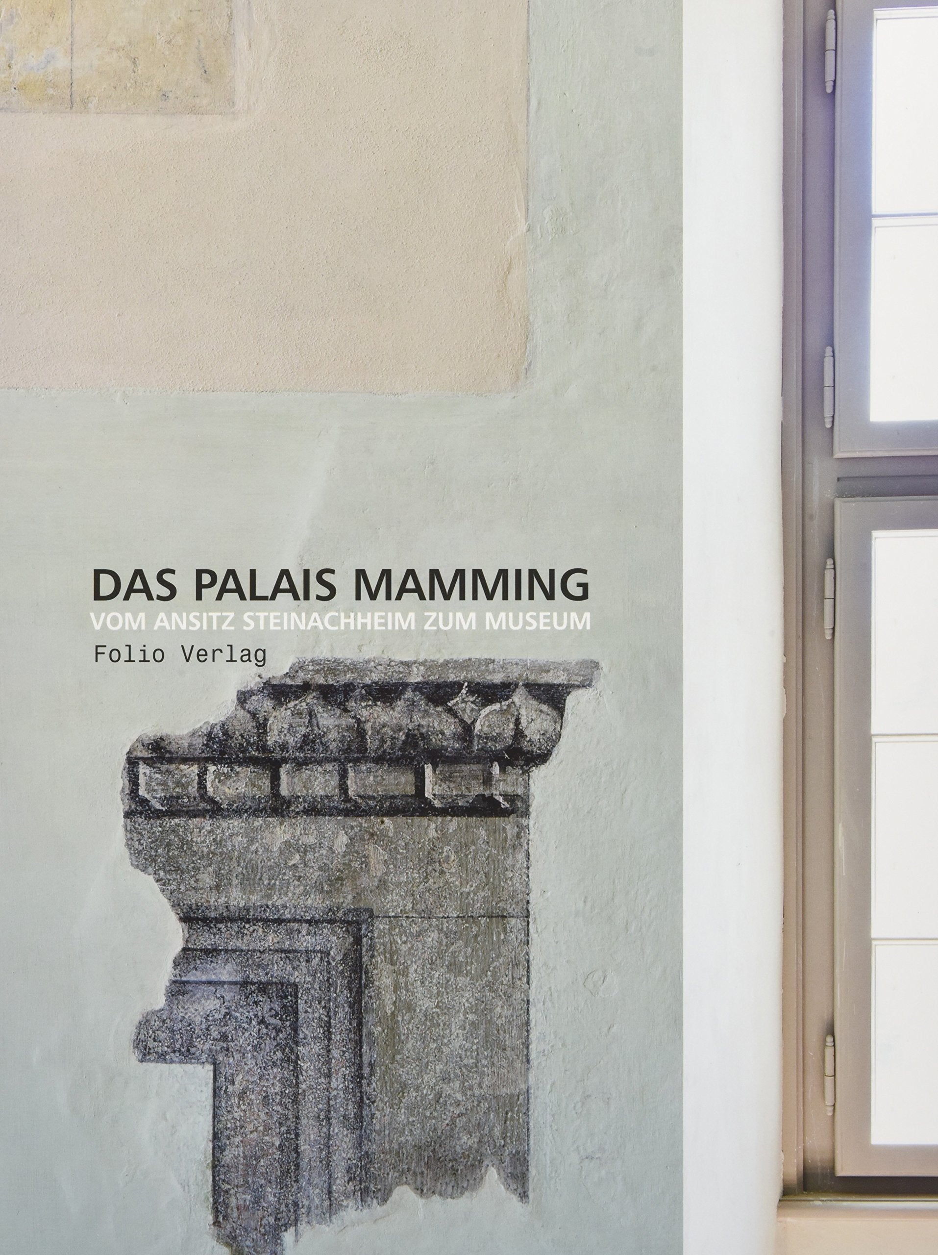 Das Palais Mamming Politics & History