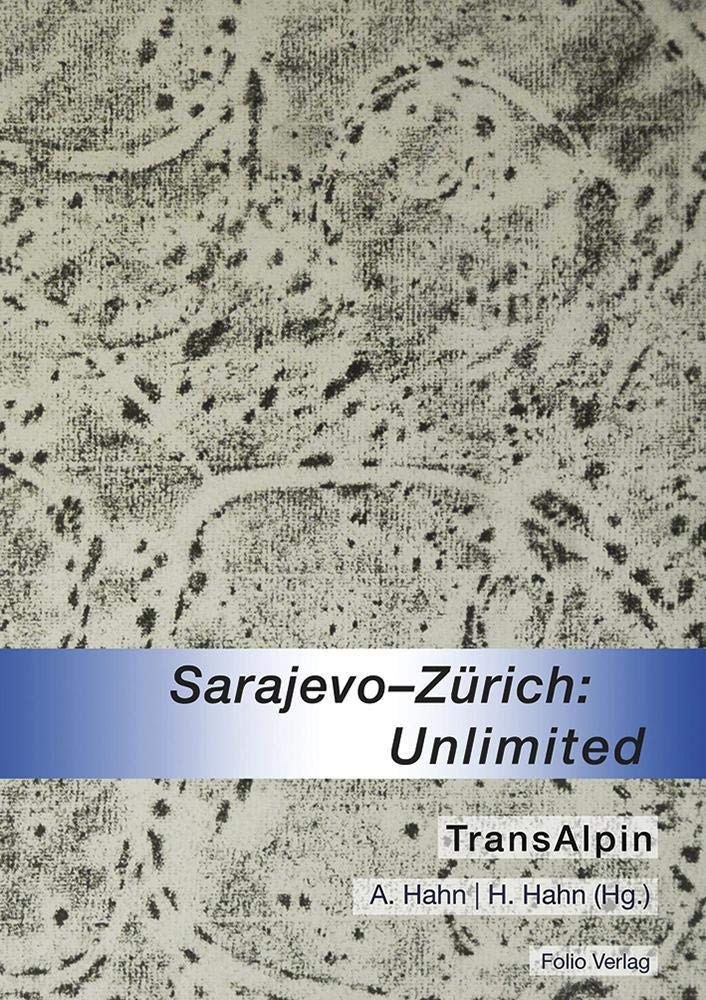 TransAlpin: Sarajevo-Zürich: Unlimited Photography