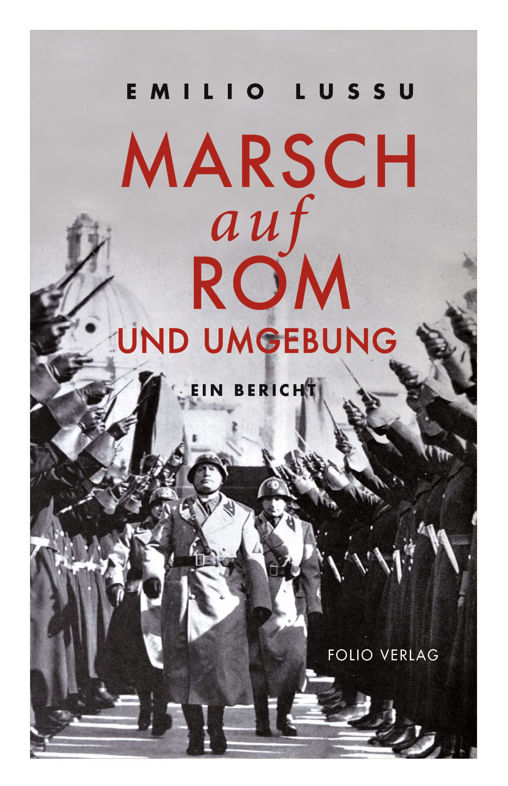 Marsch auf Rom und Umgebung Classics