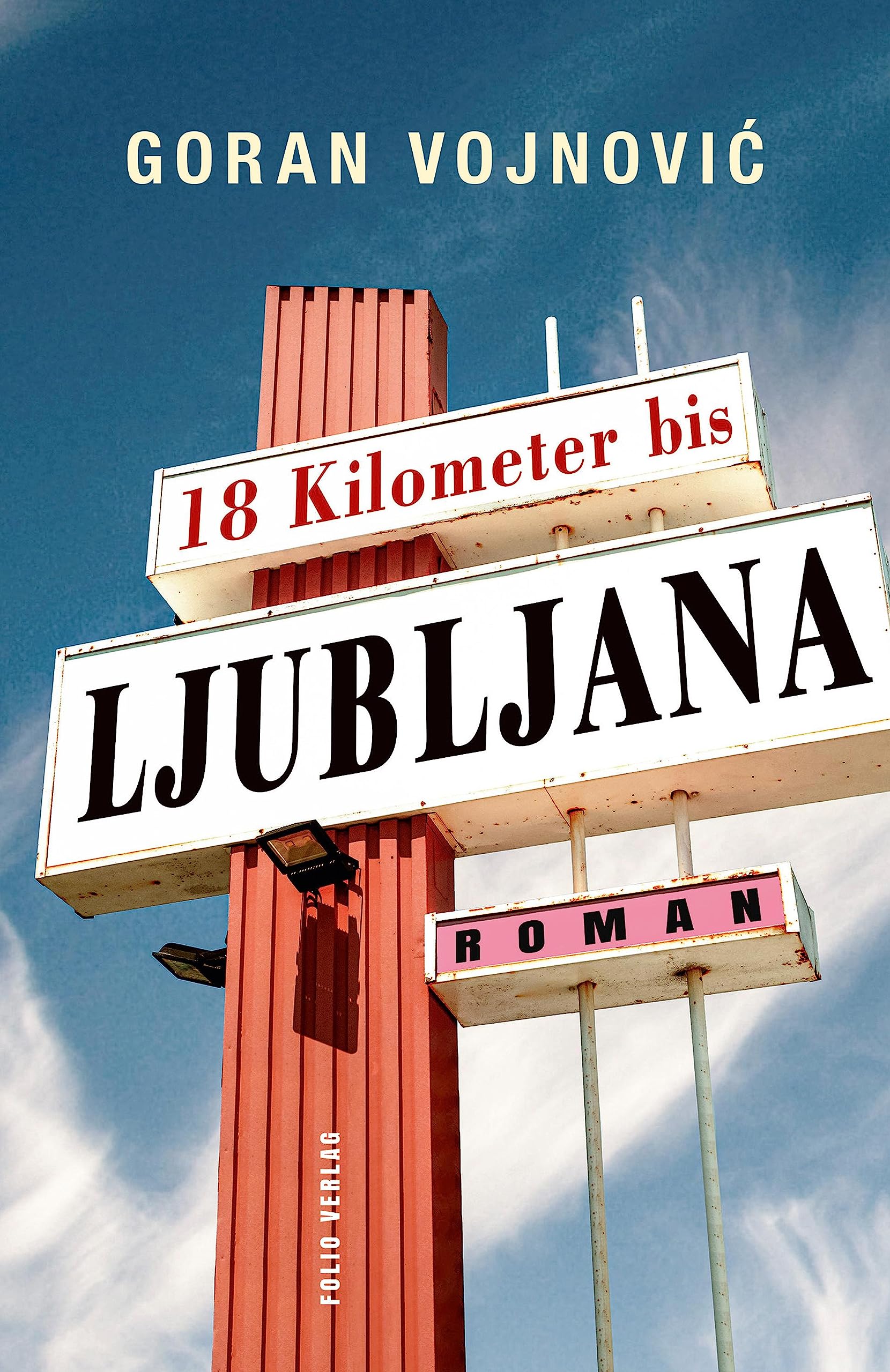 18 Kilometer bis Ljubljana Contemporary literature