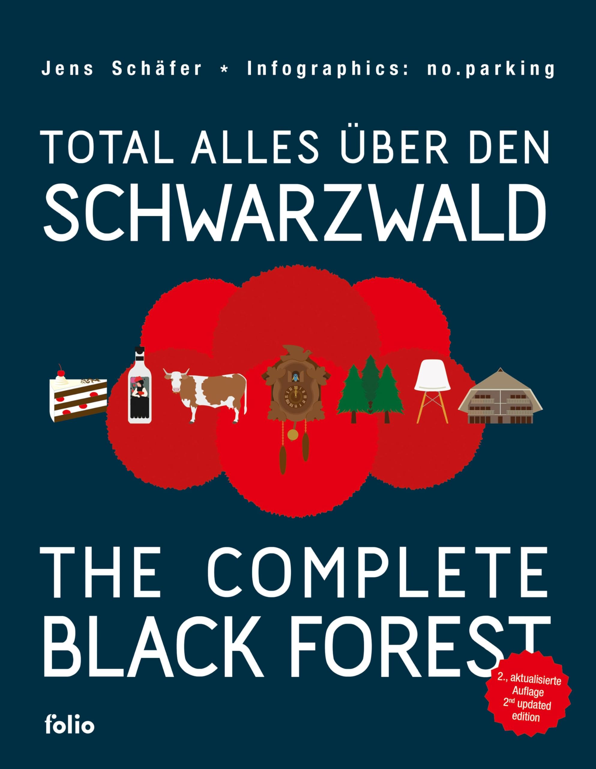Total alles über den Schwarzwald / The Complete Black Forest Lifestyle