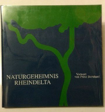 Naturgeheimnis Rheindelta Books