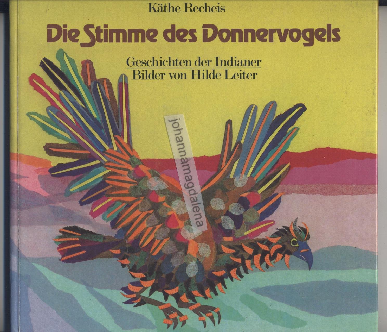 Die Stimme des Donnervogels Books