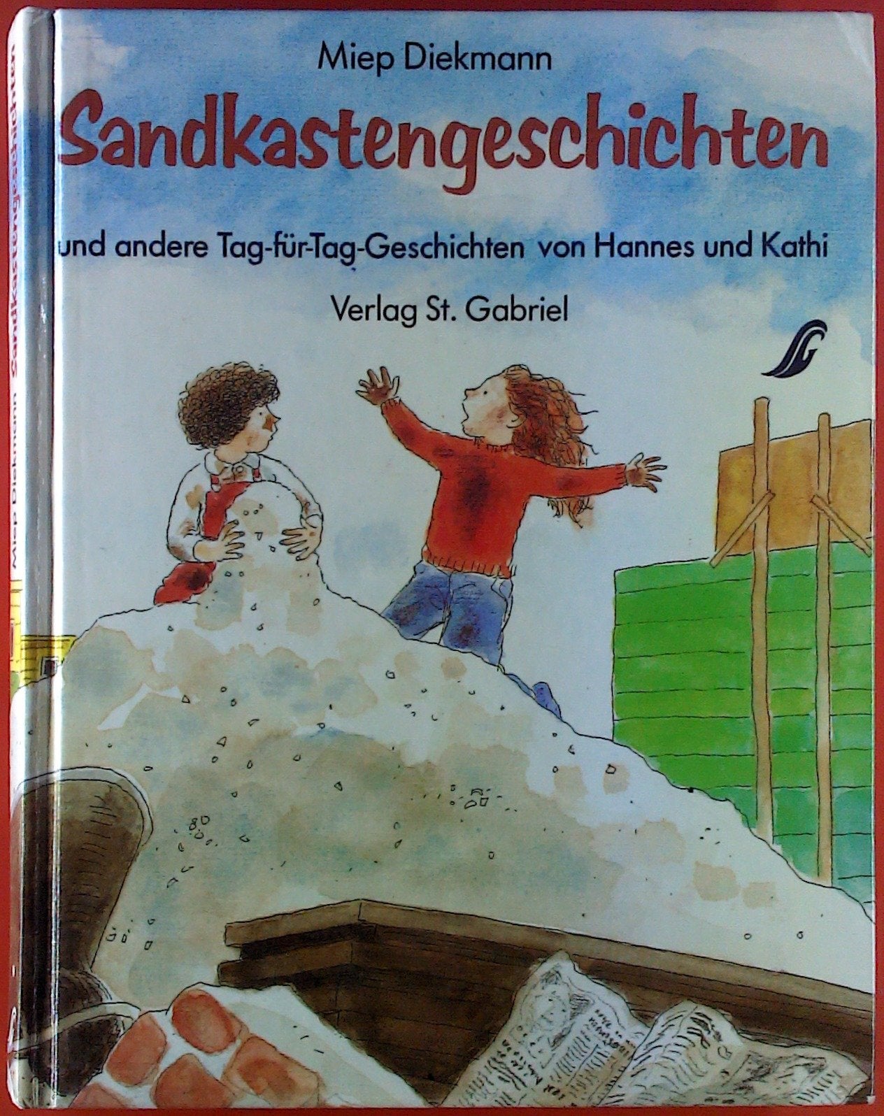 Sandkastengeschichten. Und andere Tag-für- Tag- Geschichten von Hannes und Kati Books