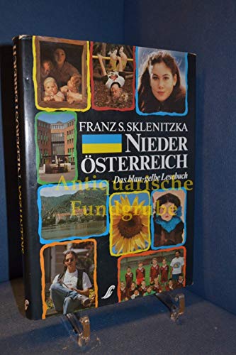 Niederösterreich für dich und mich. Das blau-gelbe Lesebuch. Familienbuch. Ab 10 Jahre Books