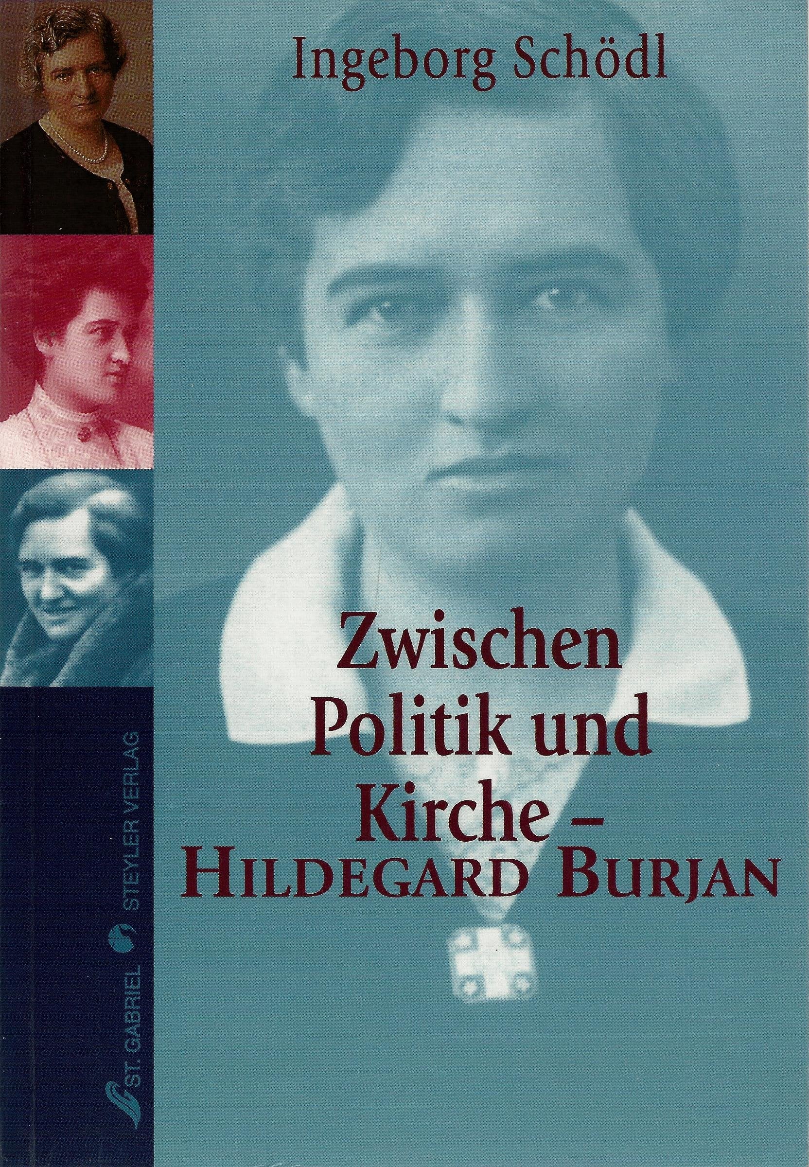 Zwischen Politik und Kirche, Hildegard Burjan Books