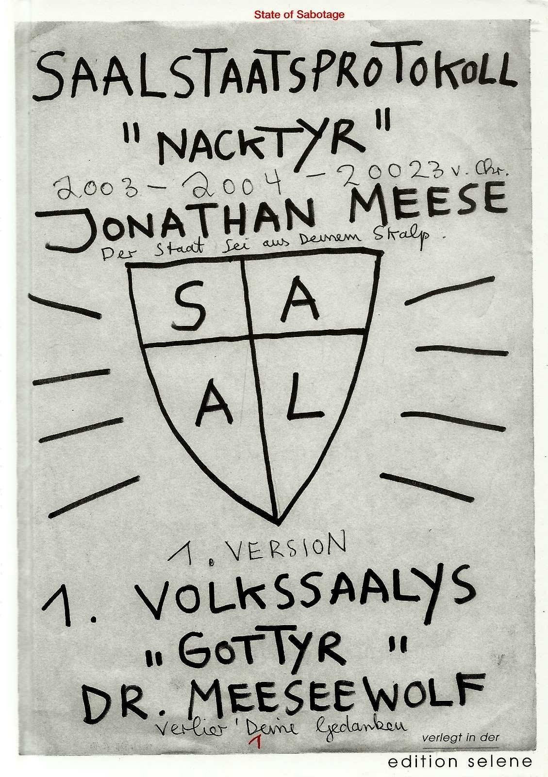 Saalstaatsprotokolle (Band 1): Hrsg.: State of Sabotage Film, Art & Culture