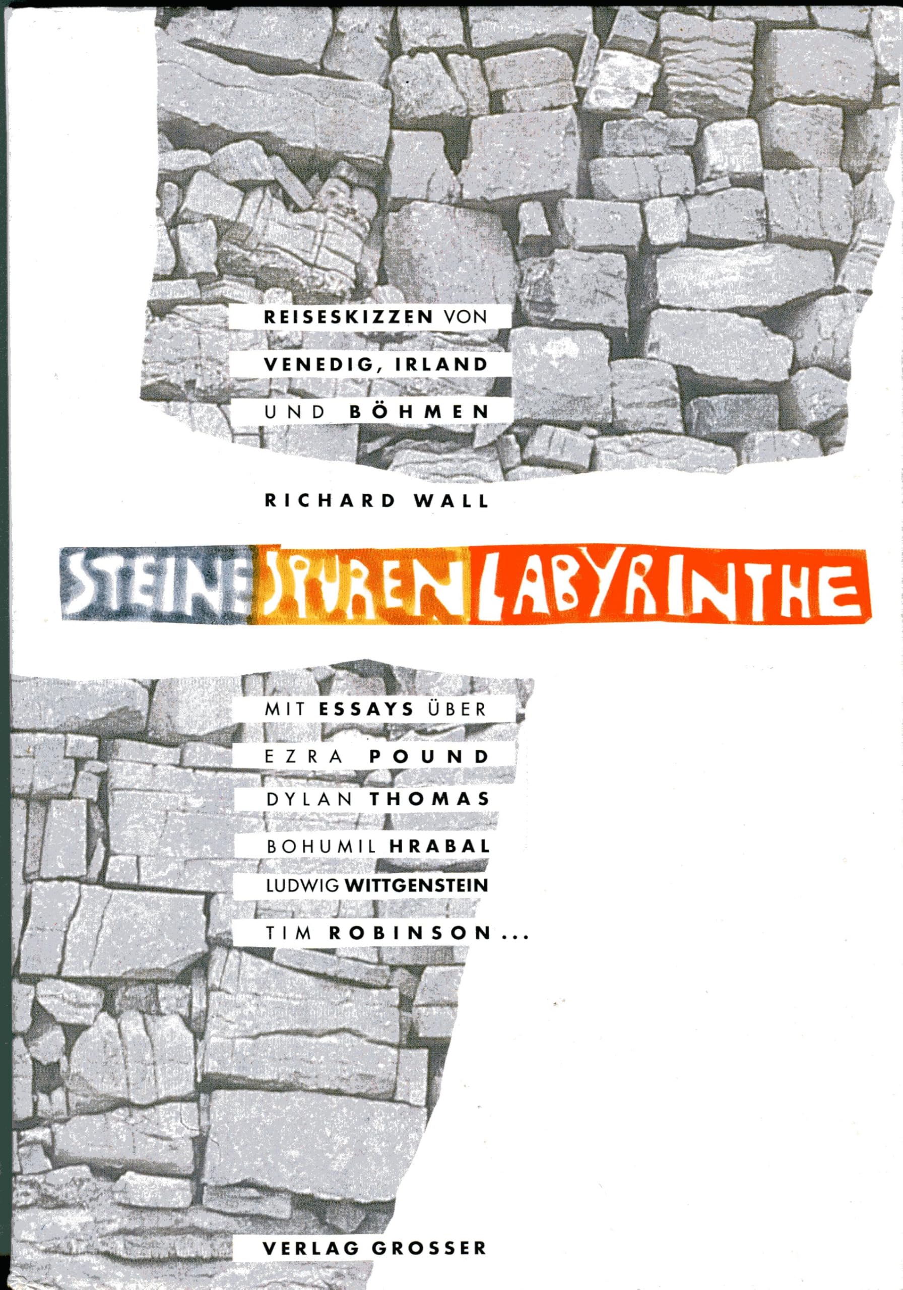Steine Spuren Labyrinthe, Reiseskizzen & Essays Books