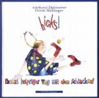 hicks!: Paulas holpriger Tag mit dem Schluckauf Children's books