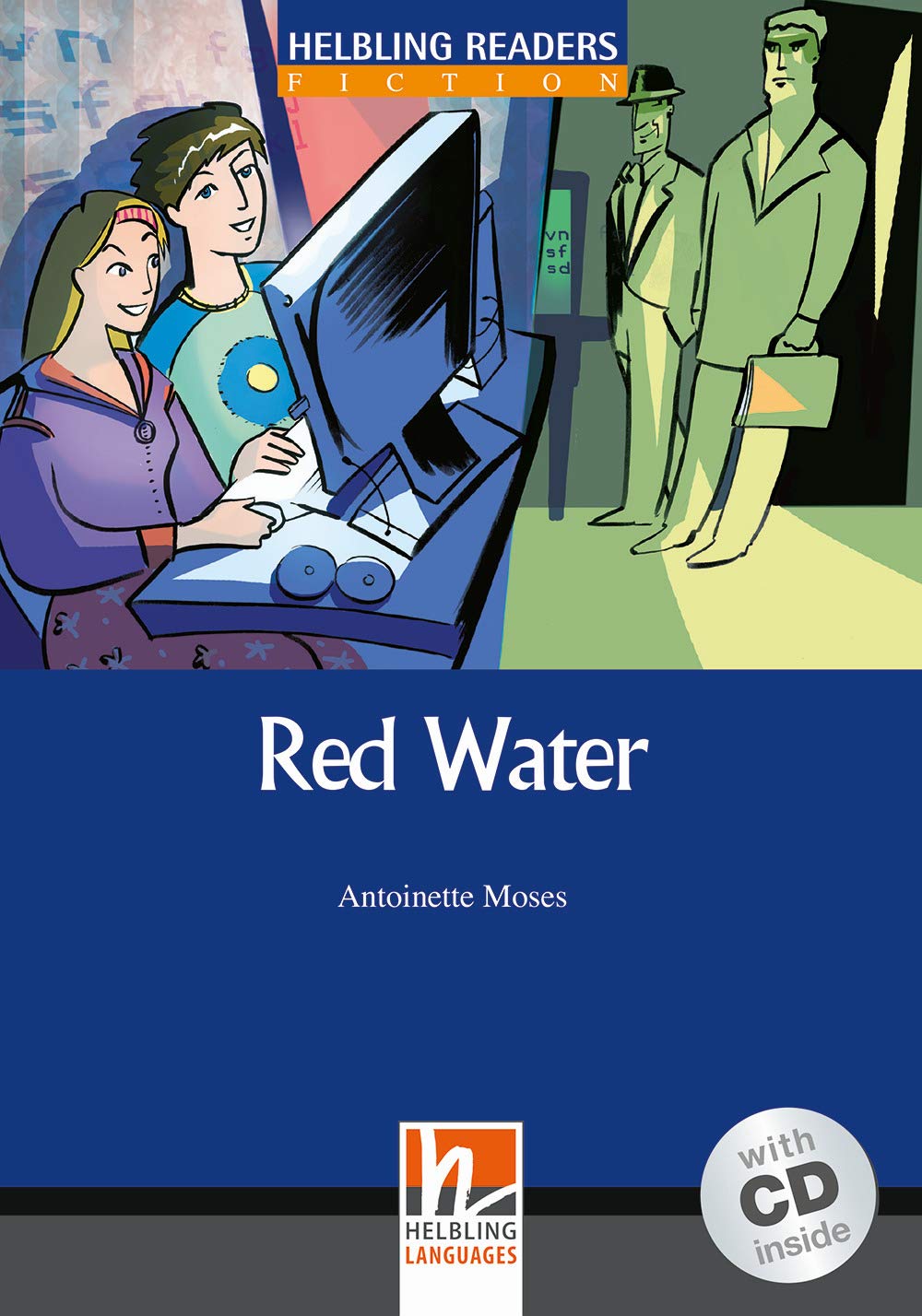 Helbling Readers Blue Series, Level 5: Red Water, B1 (Inkl. Audio-CD) Foreign Languages ​​& Dictionaries