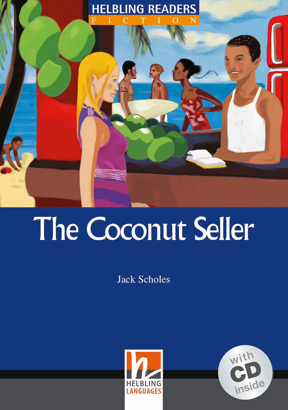 The Coconut Seller, Level 5 (B1) (Helbling Readers Fiction) (inkl AudioCD) Foreign Languages ​​& Dictionaries