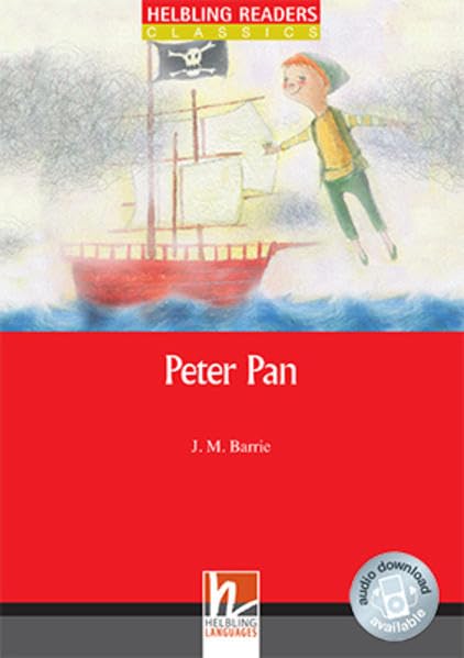 Helbling Readers Red Series, Level 1 / Peter Pan, Class Set: Helbling Readers Red Series / Level 1 (A1) (Helbling Readers Classics) Study Guides