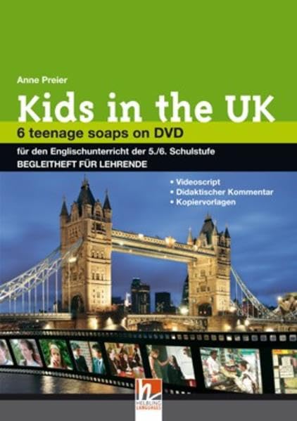Kids in the UK, Begleitheft für Lehrende: (deutsche Ausgabe) Foreign Languages ​​& Dictionaries
