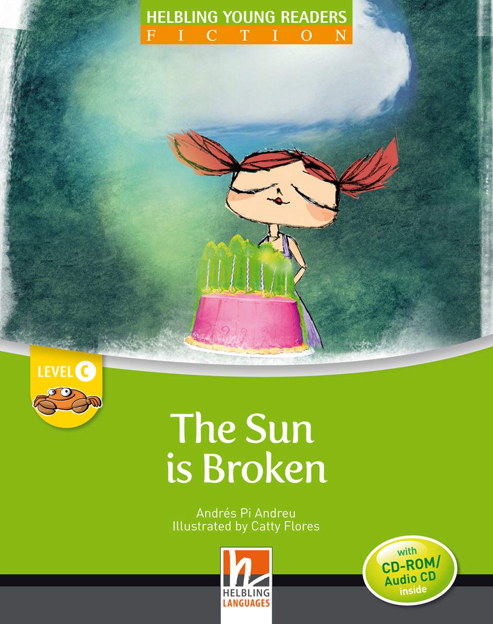 The Sun is Broken, mit 1 CD-ROM/Audio-CD: Helbling Young Readers Classics, Level c/3. Lernjahr Foreign Languages ​​& Dictionaries