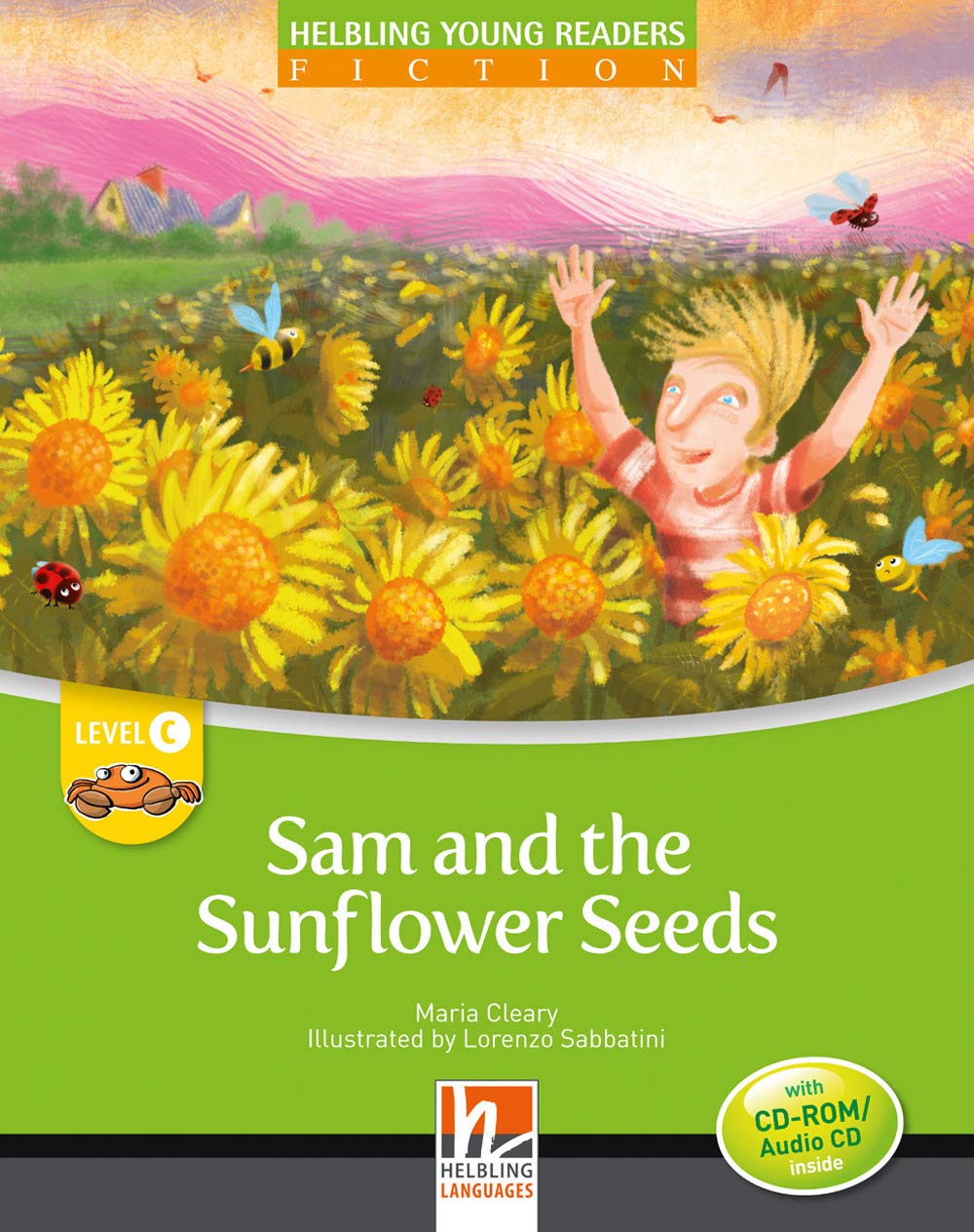 Young Reader, Level c, Fiction / Sam and the Sunflower Seeds, Big Book: Helbling Young Readers, Level c/3. Lernjahr Foreign Languages ​​& Dictionaries