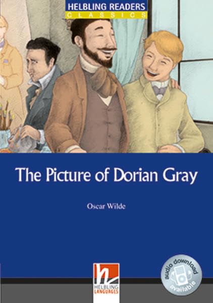 Helbling Readers Blue Series, Level 4 / The Picture of Dorian Gray, Class Set: Helbling Readers Blue Series / Level 4 (A2/B1) (Helbling Readers Classics) Foreign Languages ​​& Dictionaries