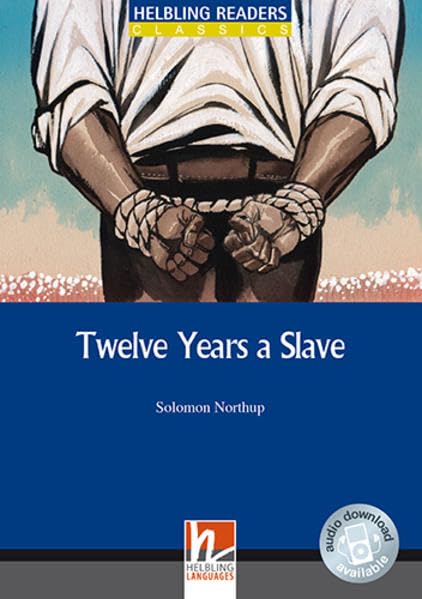 Twelve Years a Slave, Class Set. Level 5 (B1) Foreign Languages ​​& Dictionaries