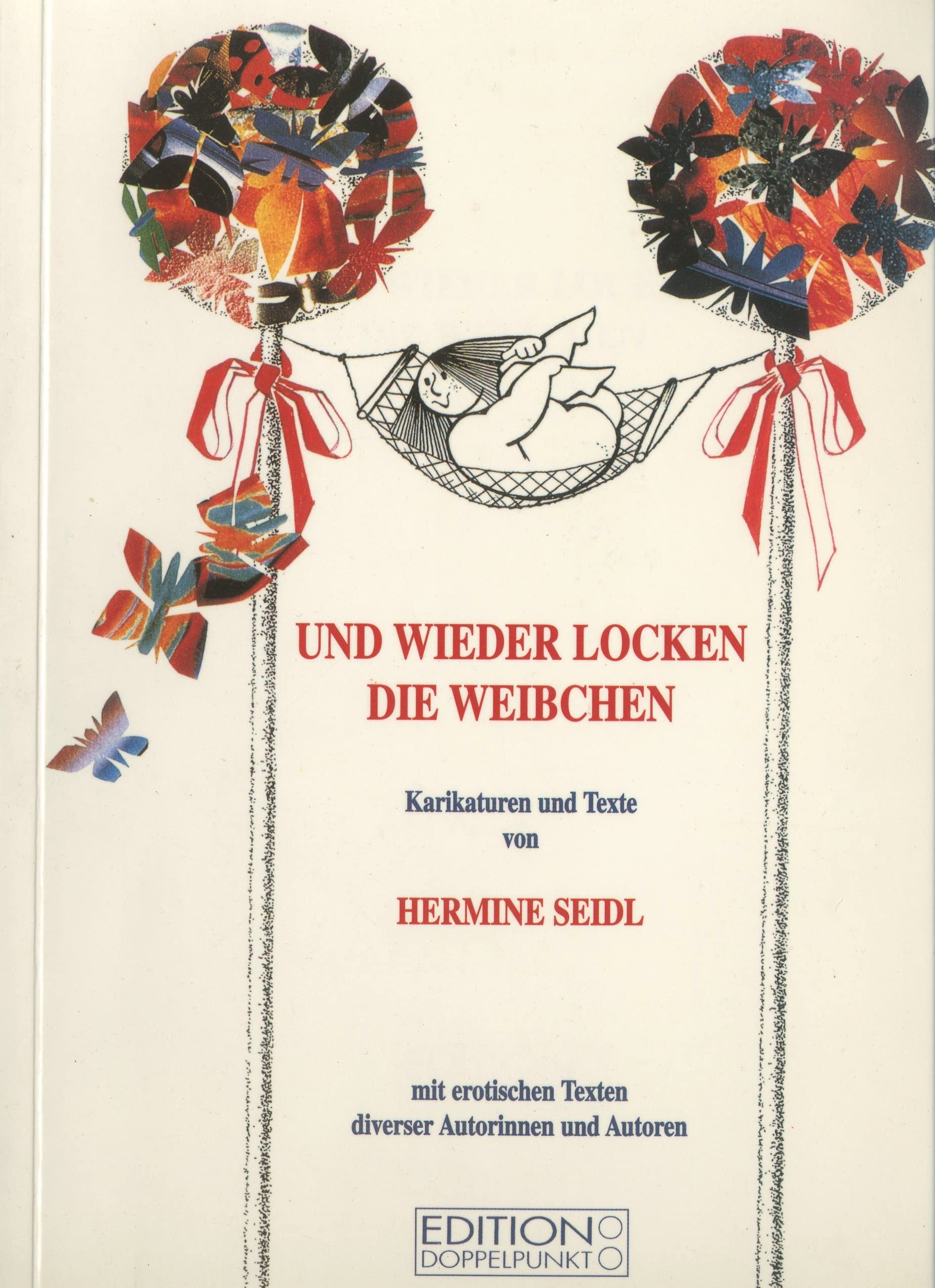 Und wieder locken die Weibchen Books