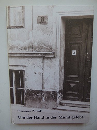 Von der Hand in den Mund gelebt Books