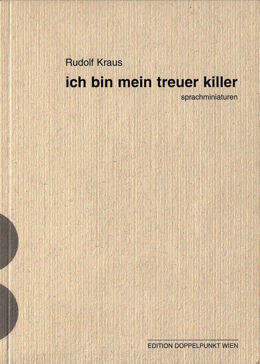 "ich bin mein treuer killer". sprachminiaturen Books