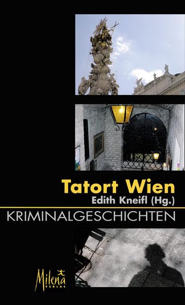 Tatort Wien: Kriminalgeschichten (Giftmelange) Contemporary literature