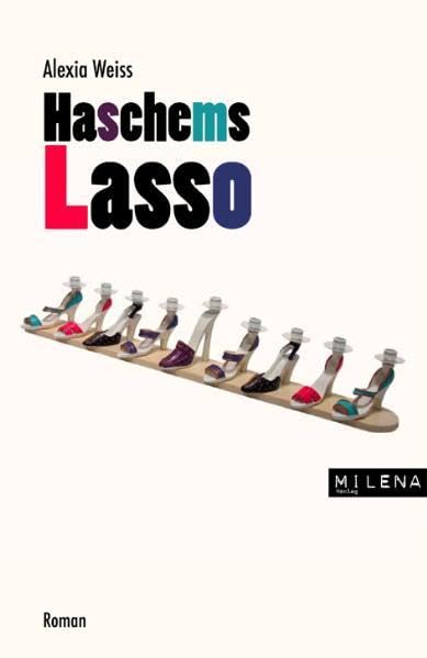 Haschems Lasso Contemporary literature