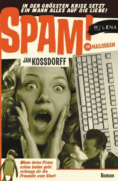 SPAM! Ein Mailodram Contemporary literature