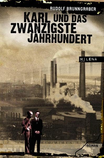Karl und das zwanzigste Jahrhundert (REVISITED): Roman (REVISITED: Moderne Klassiker) Classics