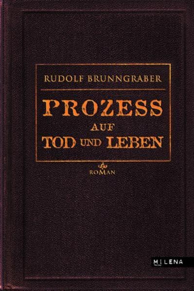 Prozeß auf Tod und Leben (REVISITED: Moderne Klassiker) Historical Fiction