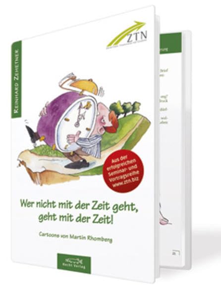 Wer nicht mit der Zeit geht, geht mit der Zeit! Psychology