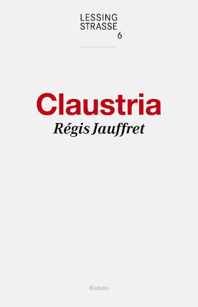 Claustria: Roman Contemporary literature