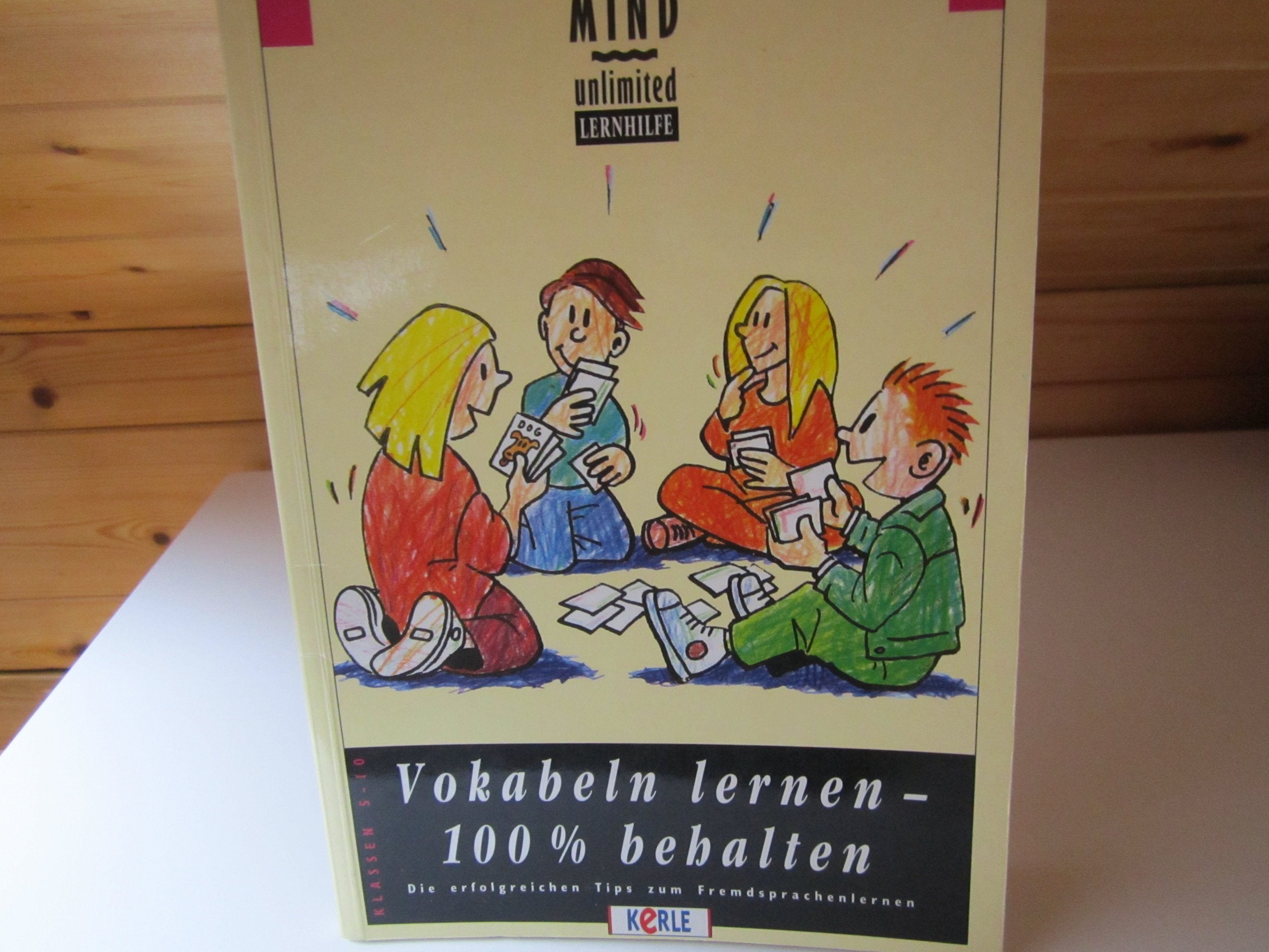 Vokabeln lernen - 100% behalten: Die erfolgreichen Tips zum Fremdsprachenlernen. Klassen 5-10 Education & Training