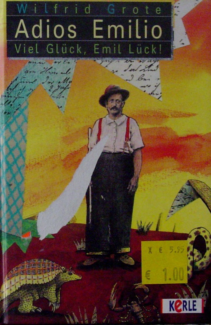 Adios Emilio - Viel Glück, Emil Lück! Books