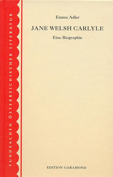 Jane Welsh Carlyle (Fundsachen Österreichischer Literatur) Contemporary literature