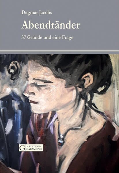 Abendränder: 37 Gründe und eine Frage Contemporary literature Books