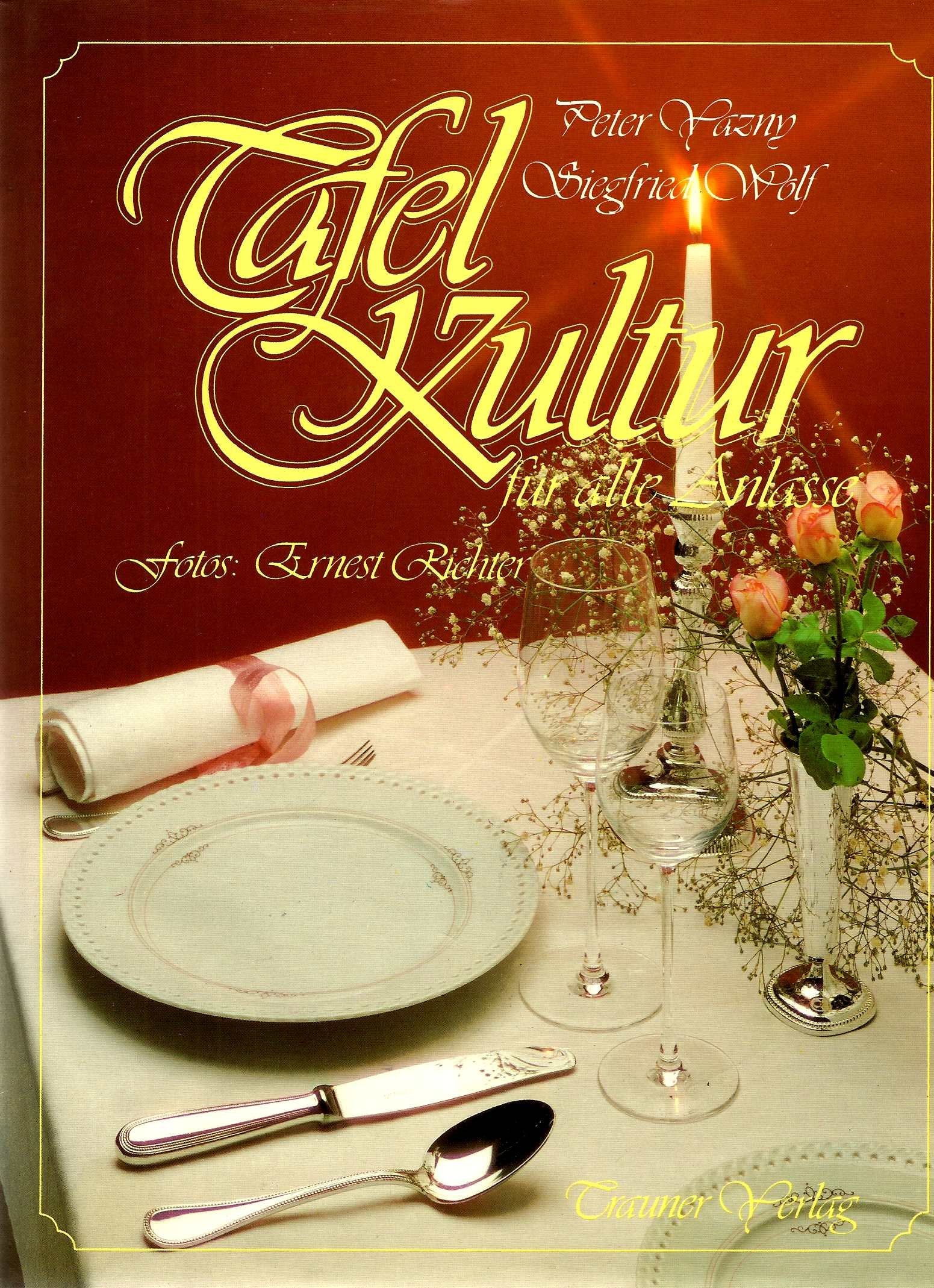 Tafelkultur für alle Anlässe im Haushalt und im Restaurant Home & Household