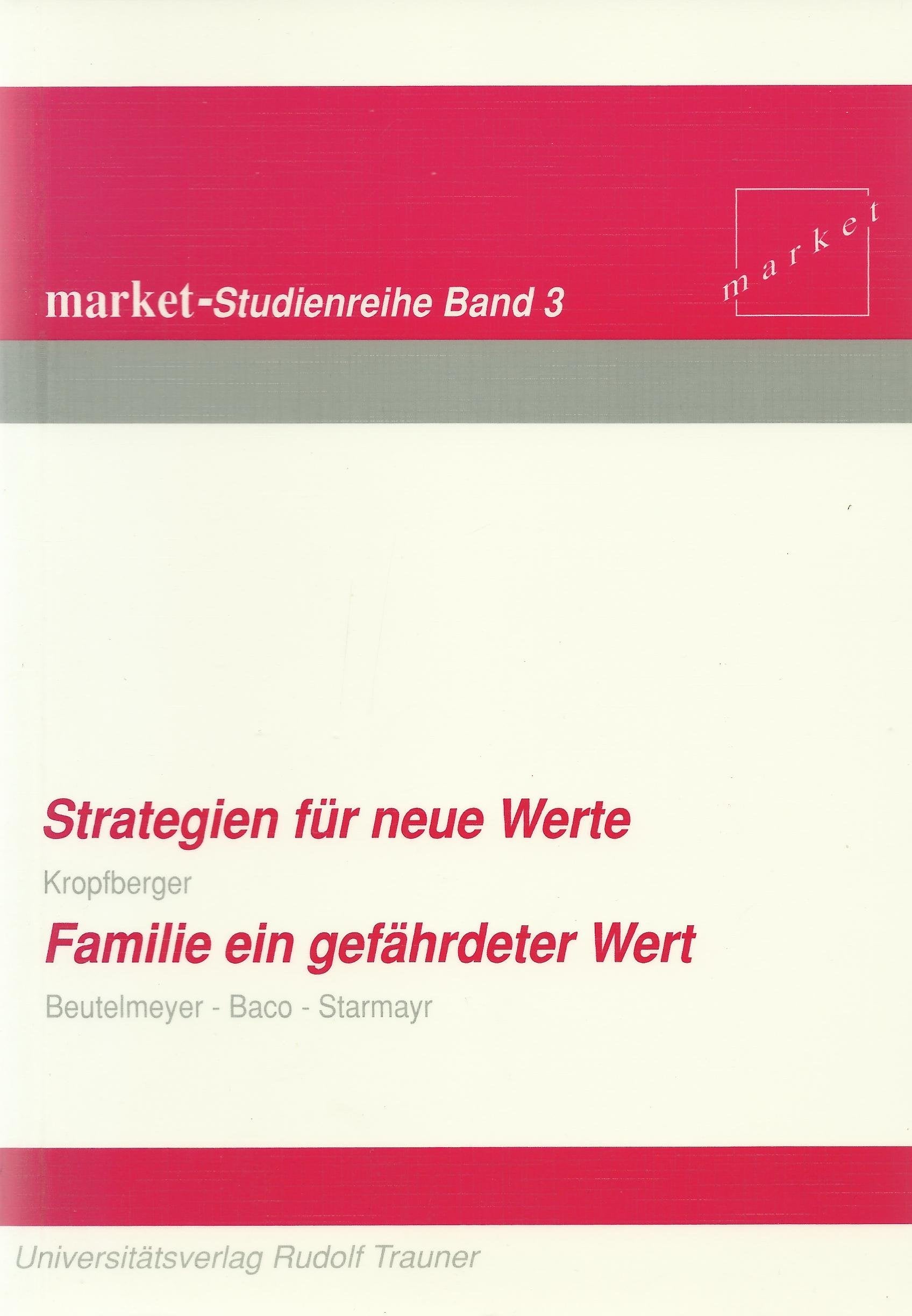 Strategien für neue Werte. Familie ein gefährdeter Wert Parents & Children