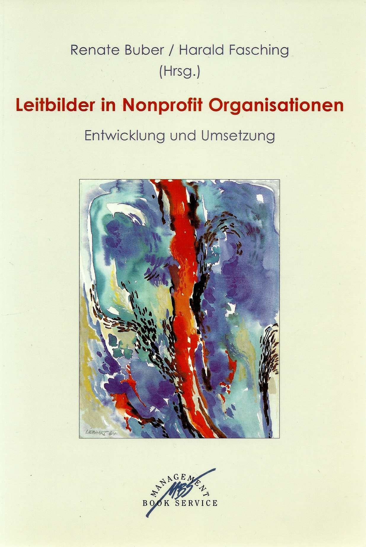 Leitbilder in Nonprofit Organisationen: Entwicklung und Umsetzung Law