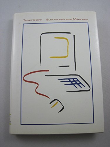 Elektronisches Märchen. Der Holzklotz Books