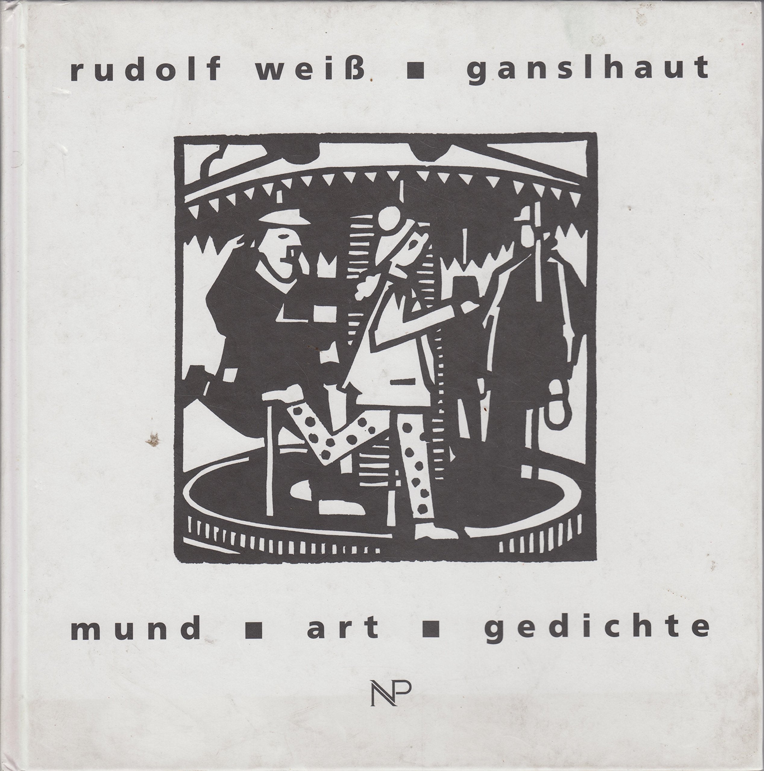 Ganslhaut: Mundartgedichte Books