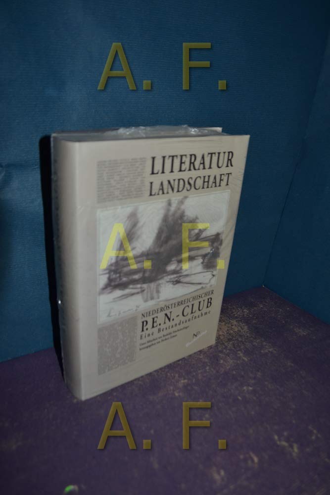 Literaturlandschaft: Niederösterreichischer P.E.N.-Club. Eine Bestandsaufnahme Fiction