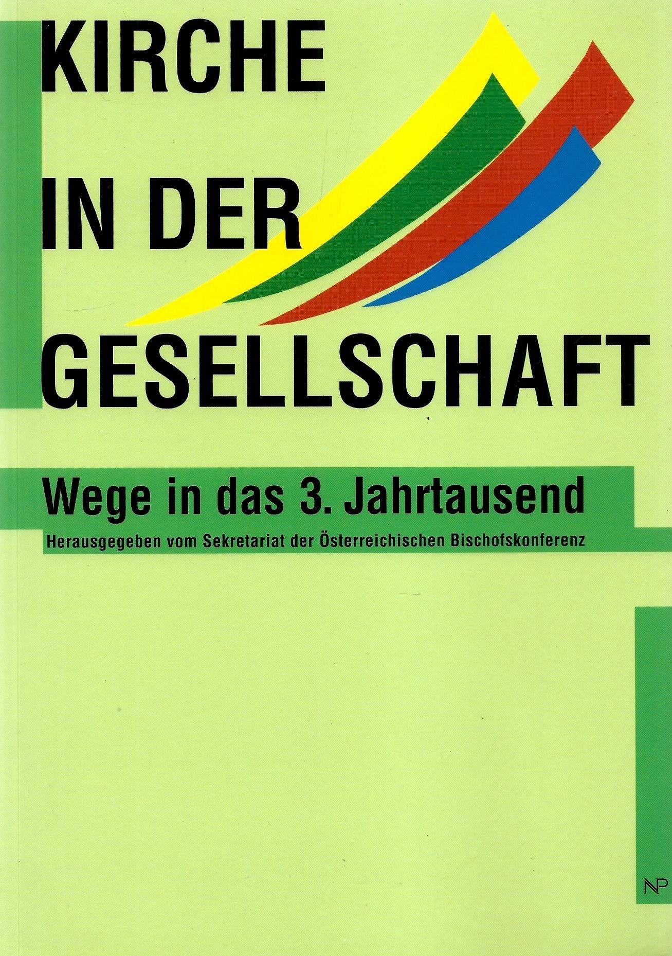 Kirche in der Gesellschaft: Wege in das 3. Jahrtausend Books