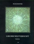 Lob der Weltvernunft: Gedichte Fiction