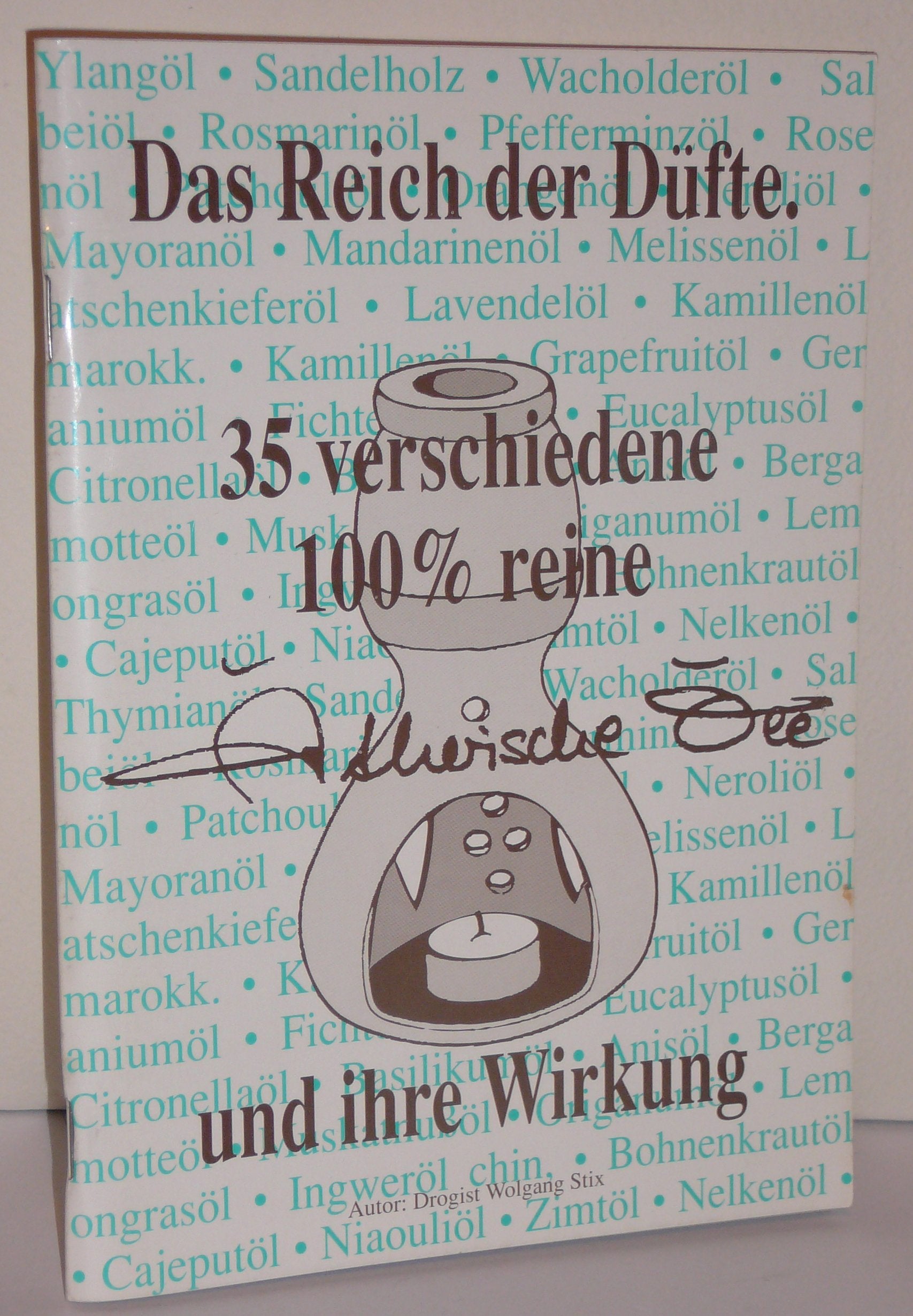 Im Reich der Düfte. Ätherische Öle und ihre Wirkung Health, Nutrition & Fitness