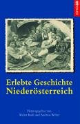 Erlebte Geschichte Niederösterreich Memories