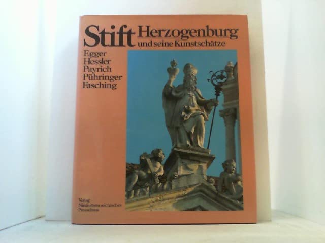 Stift Herzogenburg und seine Kunstschätze Architecture